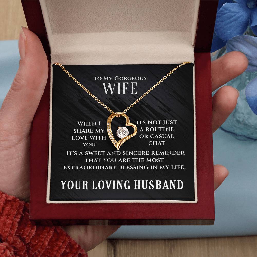 My Gorgeous Wife - Forever Love Necklace - Extraordinary Blessing