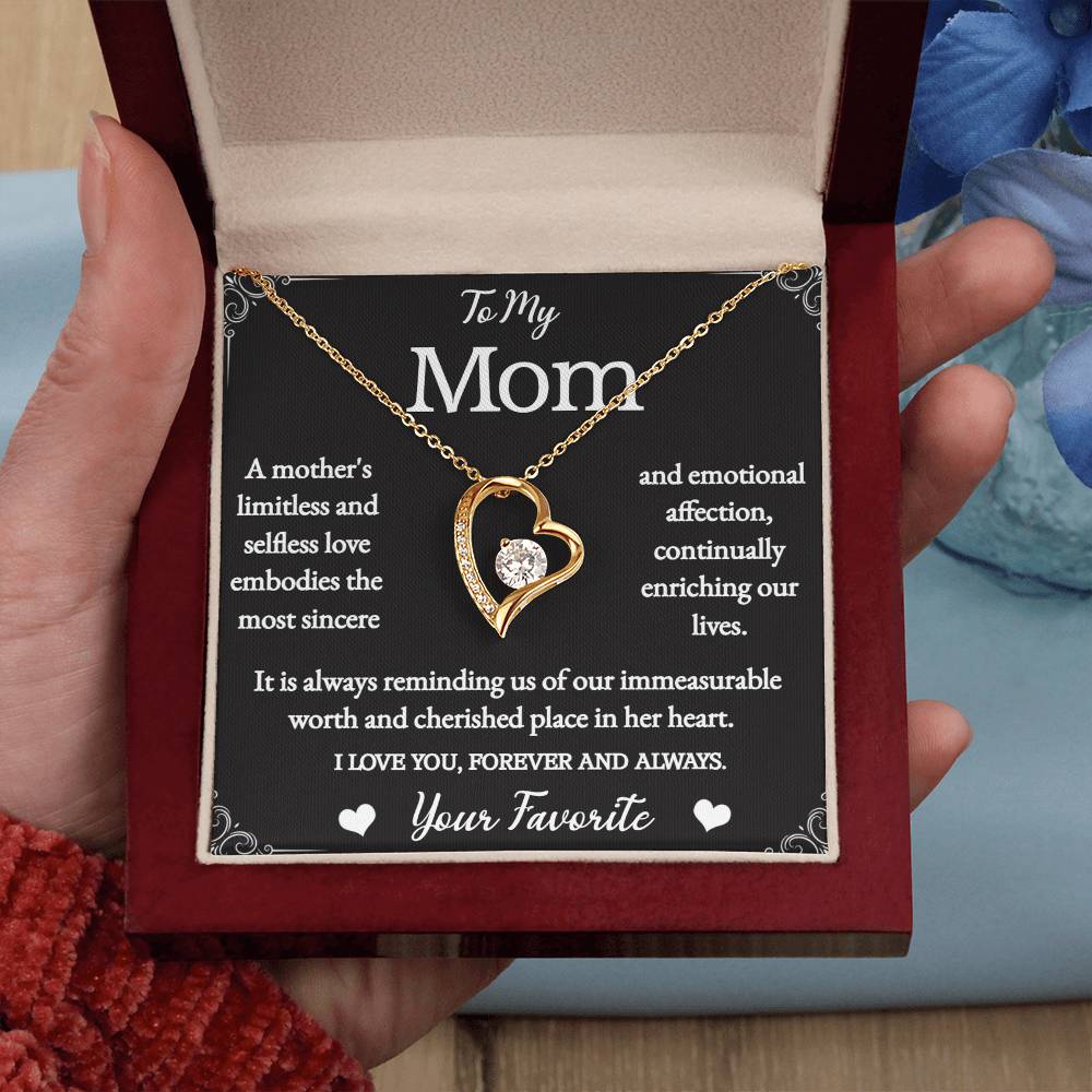 To My Mom - Forever And Always - Your Favorite