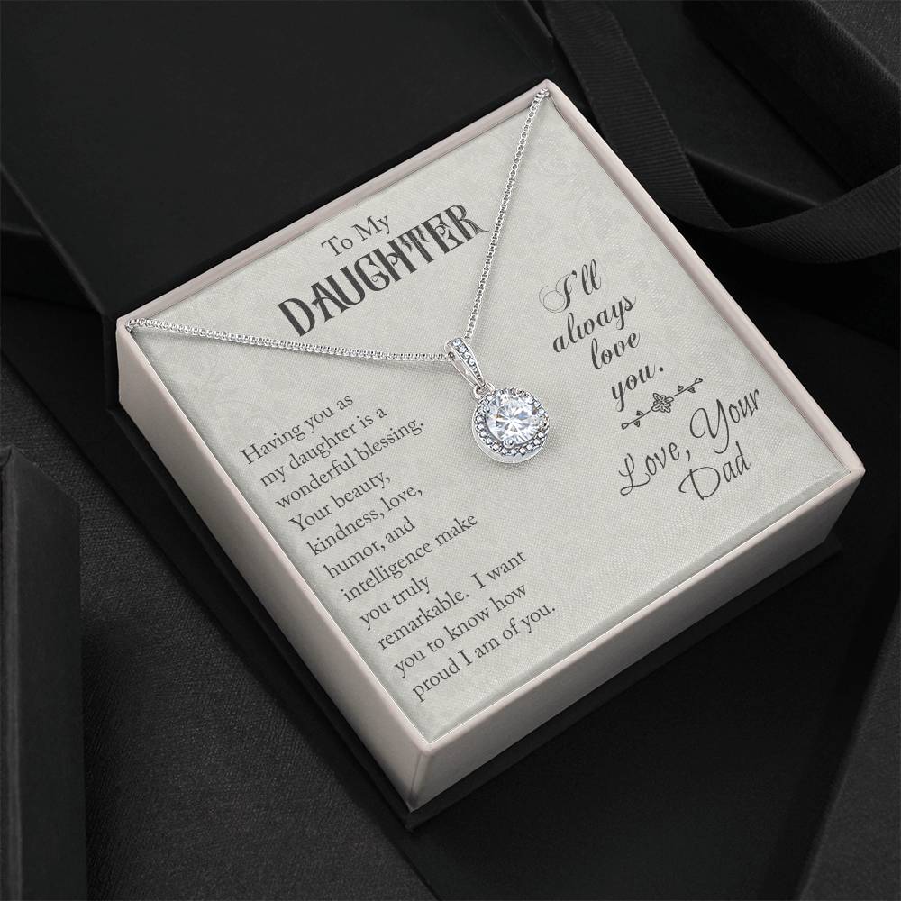 To My Daughter - Eternal Hope Necklace - Love Dad