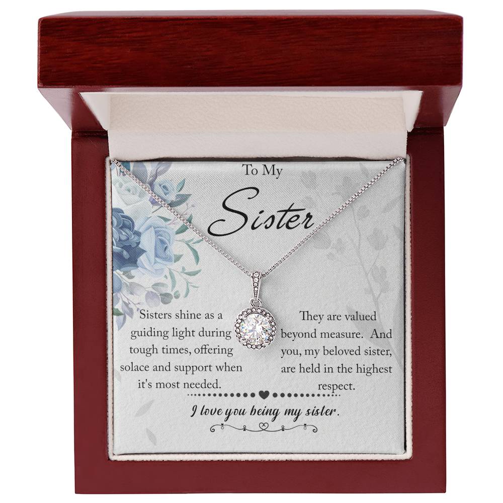To My Sister - Eternal Hope Necklace - Love You Being My Sister