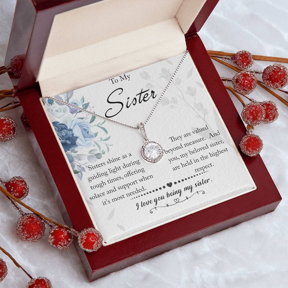To My Sister - Eternal Hope Necklace - Love You Being My Sister