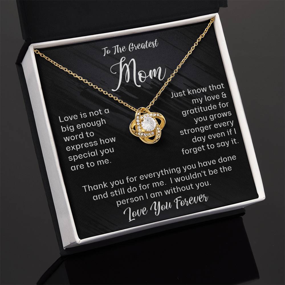 To The Greatest Mom - Love Knot Necklace - Love You Forever