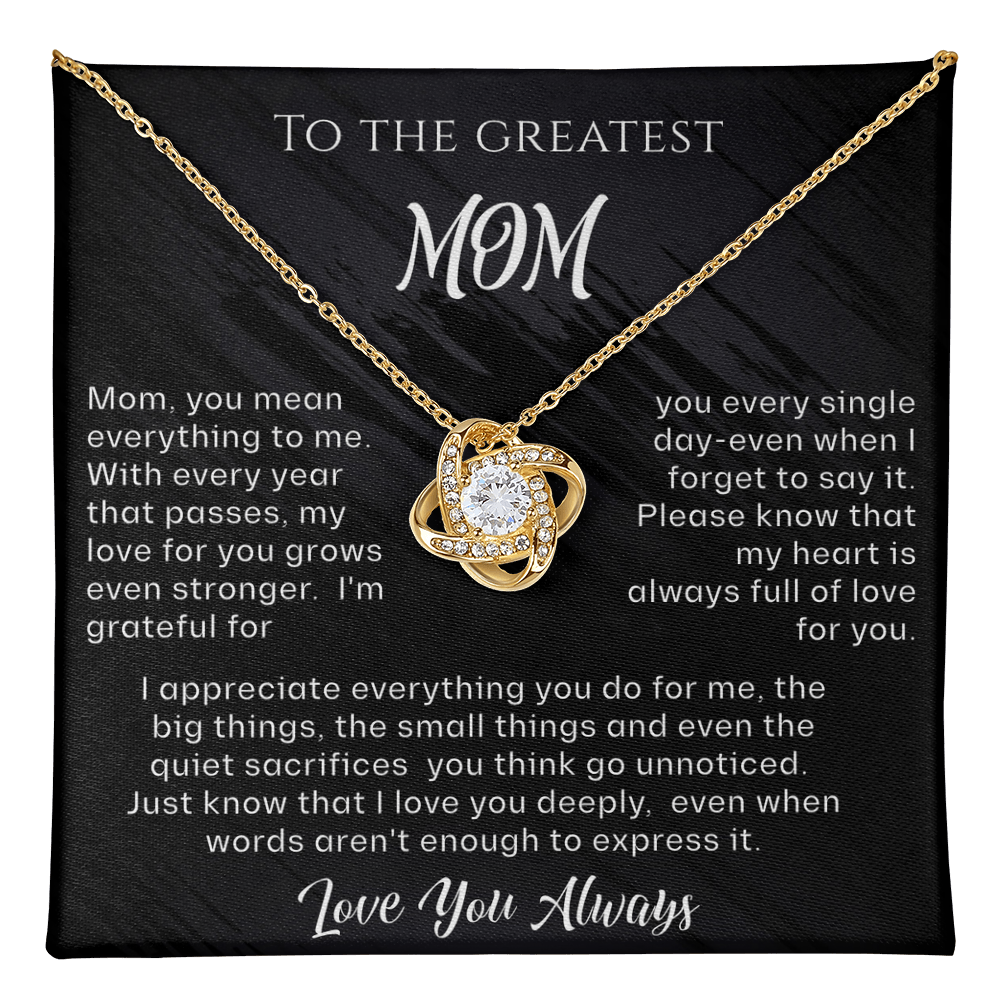 To The Greatest Mom Love Knot Necklace