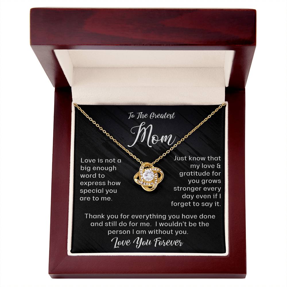 To The Greatest Mom - Love Knot Necklace - Love You Forever