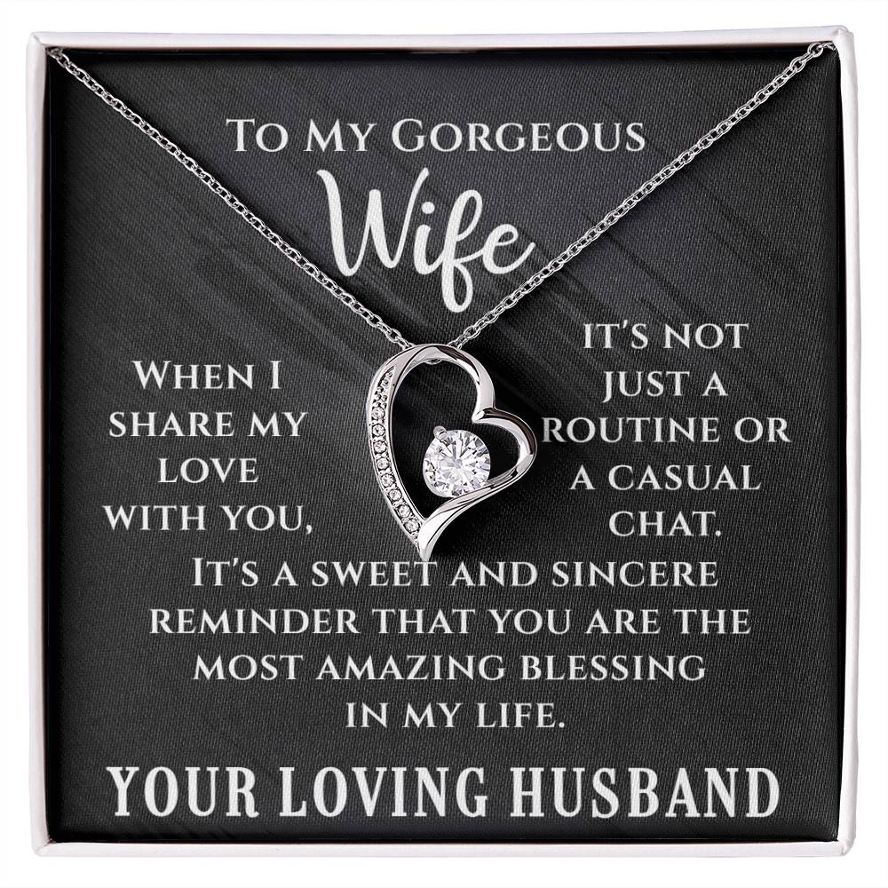 To My Gorgeous Wife - Forever Love Necklace - Amazing Blessing
