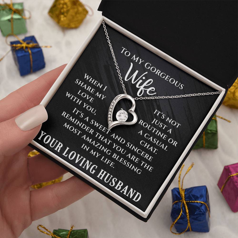 To My Gorgeous Wife - Forever Love Necklace - Amazing Blessing