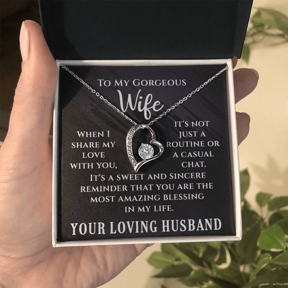 To My Gorgeous Wife - Forever Love Necklace - Amazing Blessing