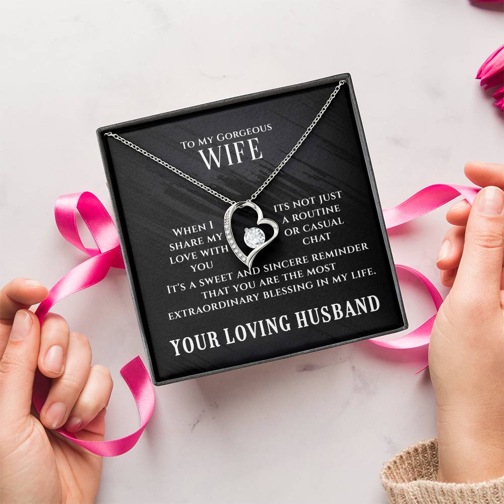 My Gorgeous Wife - Forever Love Necklace - Extraordinary Blessing
