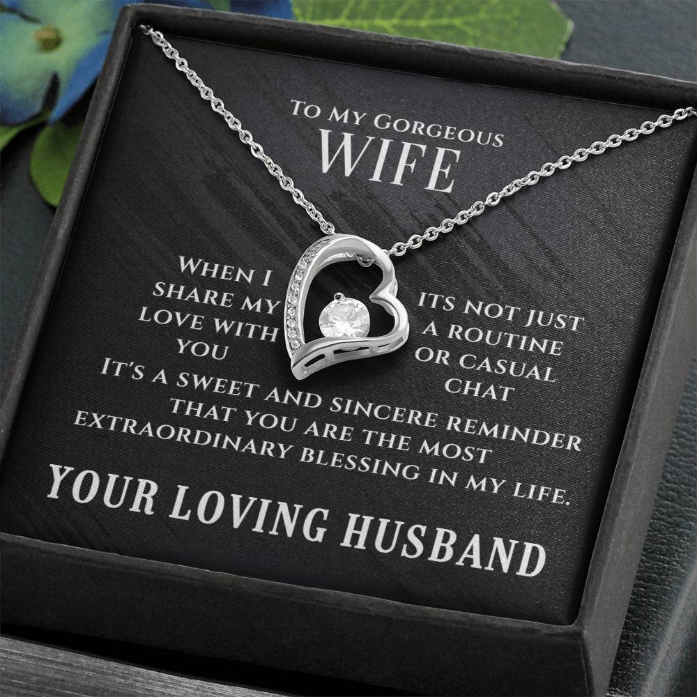 My Gorgeous Wife - Forever Love Necklace - Extraordinary Blessing