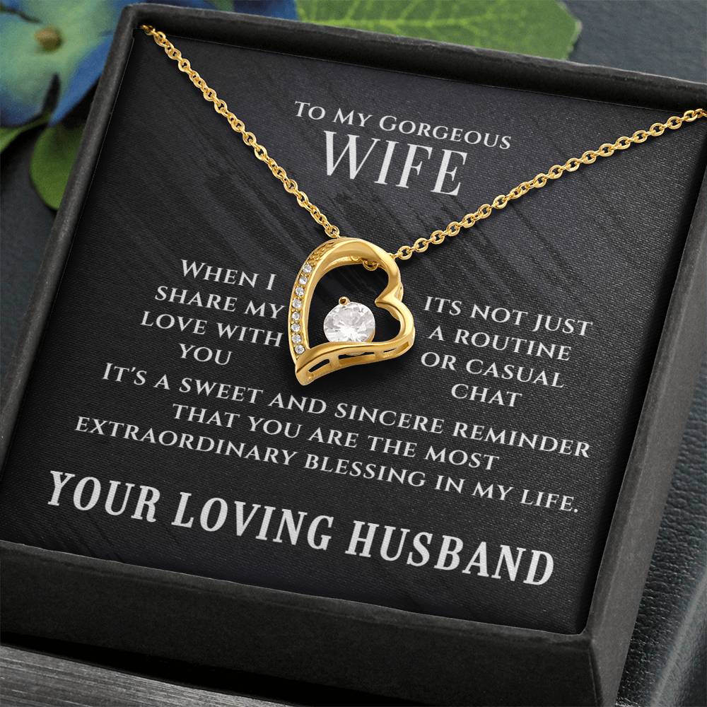 My Gorgeous Wife - Forever Love Necklace - Extraordinary Blessing