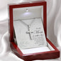 To My Mom - Stainless Cross Necklace - Forever enriches our lives