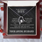 My Gorgeous Wife - Forever Love Necklace - Extraordinary Blessing