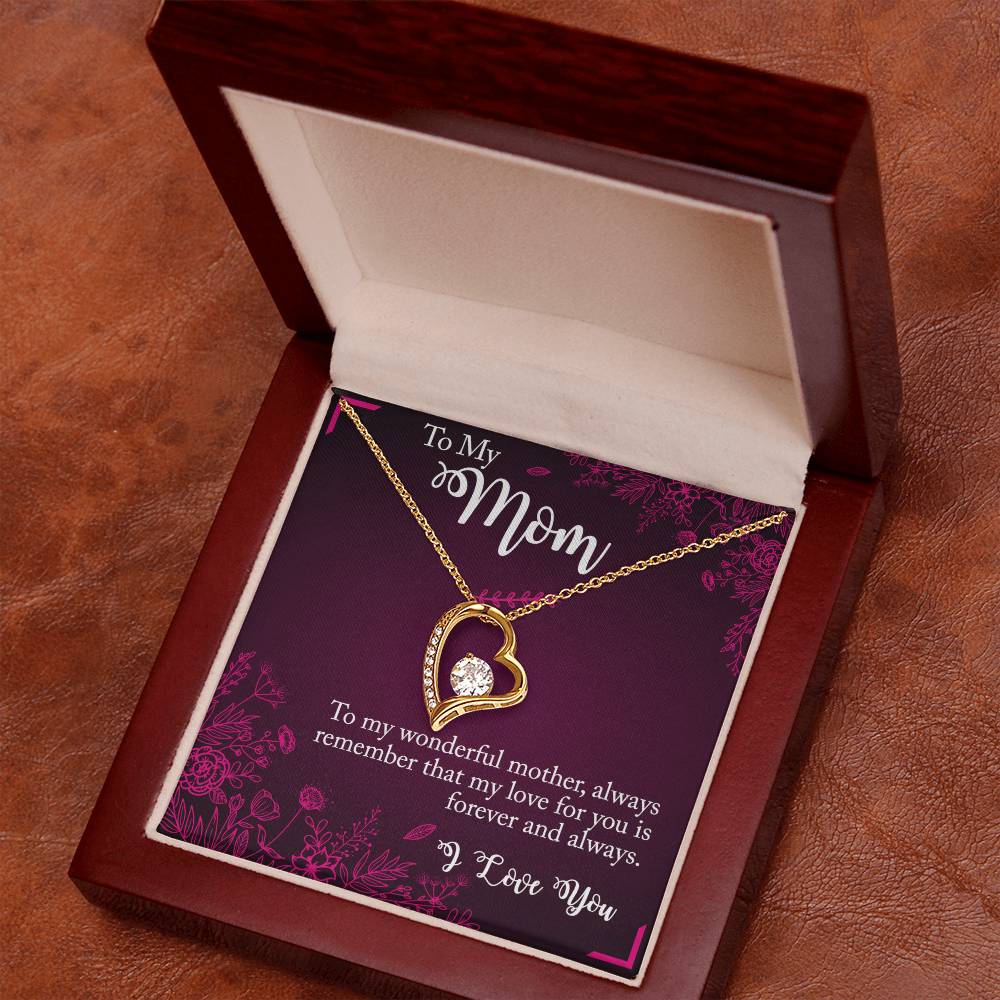 TO MY MOM - LOVE YOU FOREVER AND ALWAYS - FOREVER LOVE NECKLACE