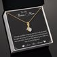 To My Bonus Mom Alluring Beauty Necklace