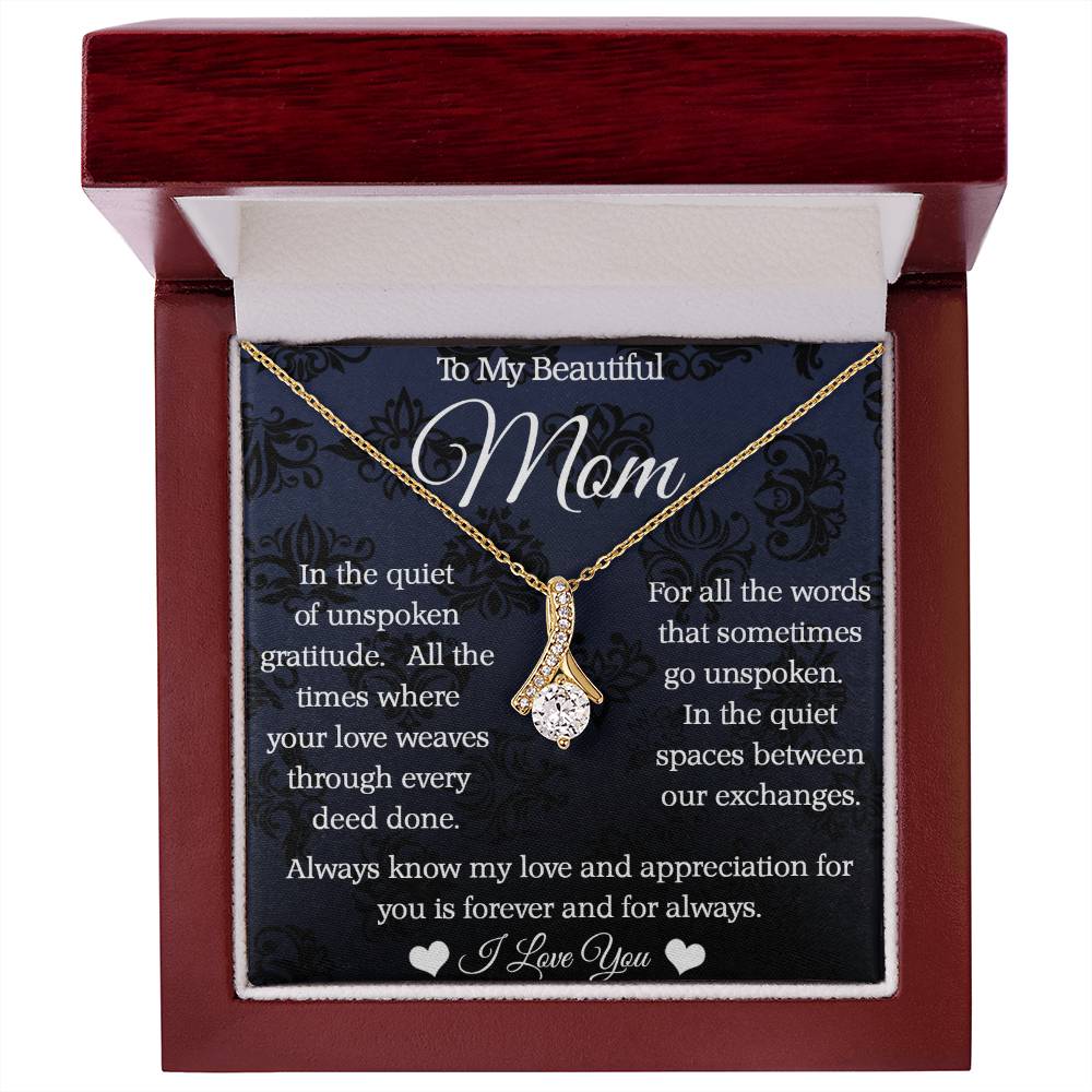 To My Mom - Alluring Beauty Necklace - Forever and Always