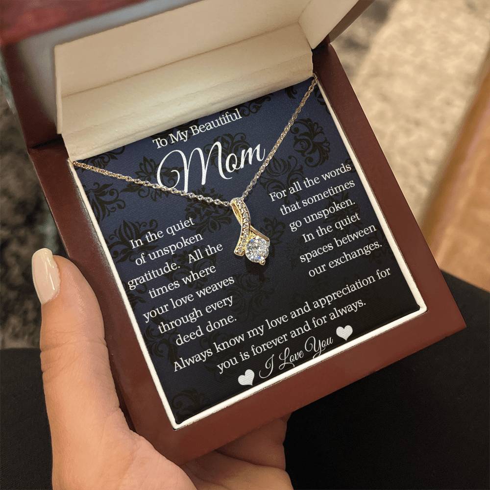 To My Mom - Alluring Beauty Necklace - Forever and Always