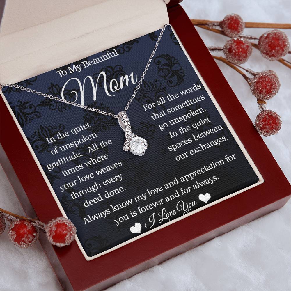 To My Mom - Alluring Beauty Necklace - Forever and Always