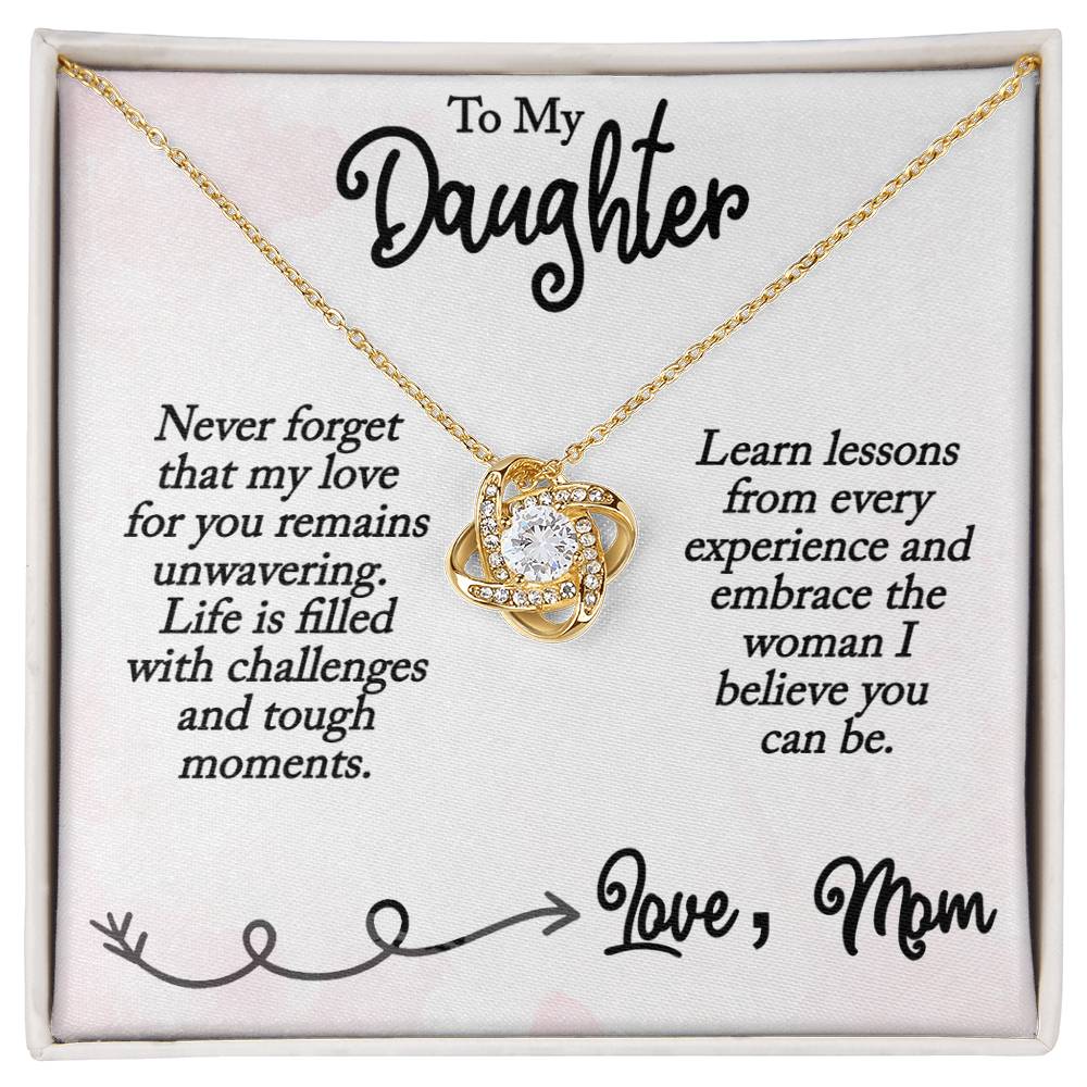 To My Daughter - Love Knot Necklace - My Love is unwavering