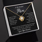 To The Greatest Mom - Love Knot Necklace - Love You Forever