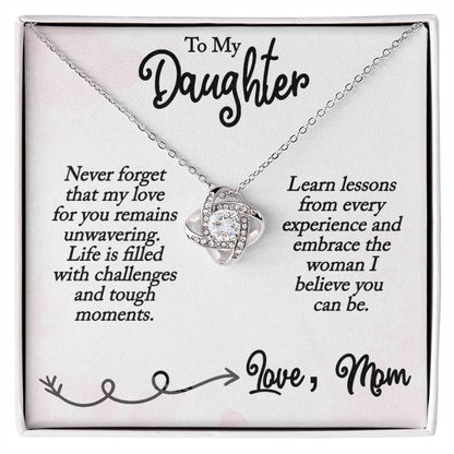 To My Daughter - Love Knot Necklace - My Love is unwavering