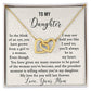 To My Daughter - Interlocking Hearts Necklaces - My love will last forever